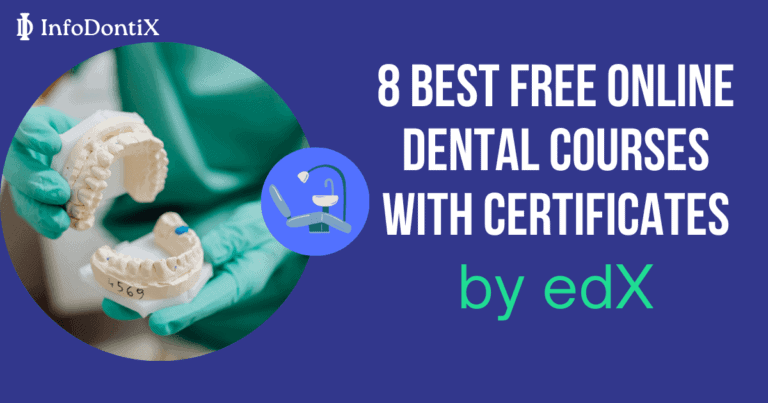 Best Free Online Dental Courses with Certificates by edX