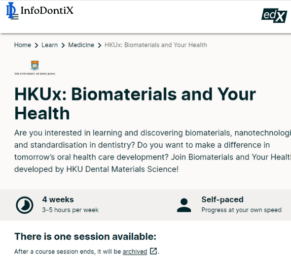 Free Online Dental Course- Biomaterials and Your Health by University of Hong Kong via edX