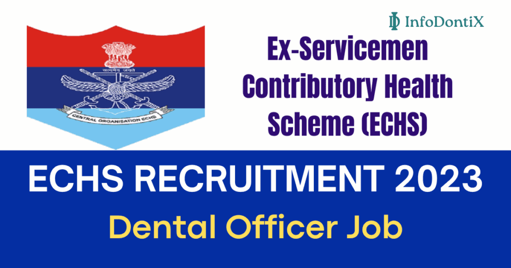 ECHS Recruitment 2023 - Apply Online for Dental Officer Job