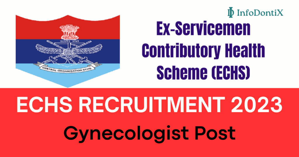 ECHS Recruitment 2023 - Apply Online for Gynecologists Post
