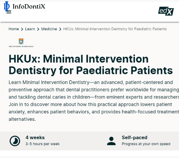 Free Online Dental Course- Minimal Intervention Dentistry for Paediatric Patient by HKU Hong Kong via edX