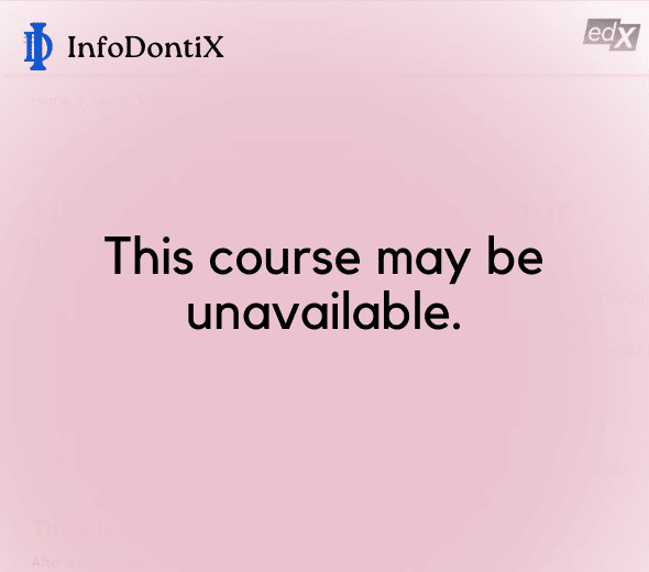Free Online Dental Course- Root Canal Preparation by University of the Witwatersand via edX
